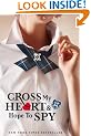 Cross My Heart and Hope to Spy (Gallagher Girls)