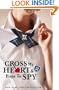 Cross My Heart and Hope to Spy