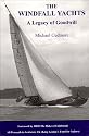 The Windfall Yachts: A Legacy of Goodwill
