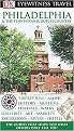 Dk Eyewitness Travel Guide Philadelphia & the Pennsylvania Dutch Country (Dk Eyewitness Travel Guides) (Revised / Updated) (Paperback)