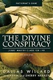 The Divine Conspiracy: Jesus' Master Class for Life: Participant's Guide