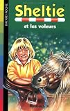 Revue Bayard Jeunesse  / Sheltie, Tome 9 : Sheltie et les voleurs