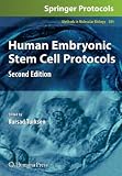 Human Embryonic Stem Cell Protocols (Methods in Molecular Biology)