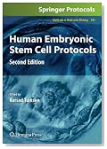 Human Embryonic Stem Cell Protocols (Methods in Molecular Biology)