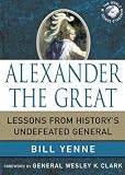 Alexander the Great: Lessons from History