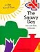The Snowy Day (Little Novel-Ties)
