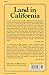 Land in California: The Story of Mission Lands, Ranchos, Squatters, Mining Claims, Railroad Grants, Land Scrip, Homesteads