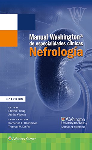 Manual Washington de especialidades clínicas. Nefrología. (Spanish Edition)