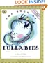 The Book of Lullabies: Wonderful Songs and Rhymes Passed Down from Generation to Generation for Infants & Toddlers (First Steps in Music series)