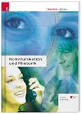 Komunikation und Rhetorik