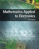 Mathematics Applied To Electronics (6th Edition)