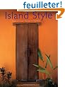 Island Style: Tropical Dream Houses in Indonesia