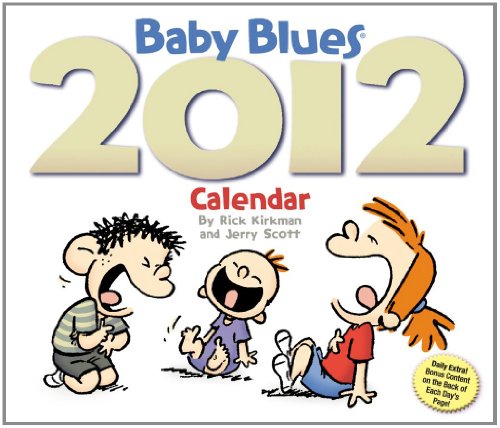 Baby Blues: 2012 Day-to-Day Calendar