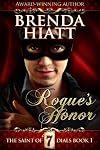 Rogue's Honor (Saints of Seven Dials Series, Book 1)
