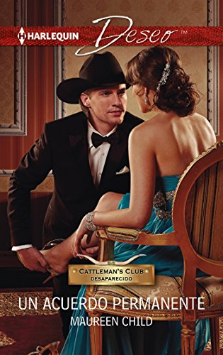 Un acuerdo permanente (Miniserie Deseo) (Spanish Edition)