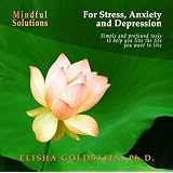 Mindful Solutions for Stress, Anxiety, and Depression
