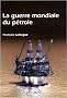 Guerre Mondiale du P�trole