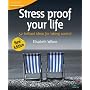 Stress proof your life (52 Brilliant Ideas) by Elisabeth Wilson