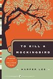 To Kill A Mockingbird (Turtleback School & Library Binding Edition)