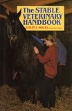 The stable veterinary handbook
