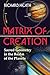 Matrix of Creation: Sacred Geometry in the Realm of the Planets