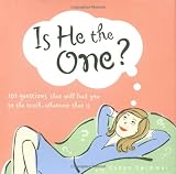Is He the One? : 101 Questions That Will Lead You to the Truth, Whatever That Is (0740741942) by Swimmer, Susan