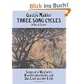 Three Song Cycles in Vocal Score: Songs of a Wayfarer, Kindertotenlieder and Das Lied Von Der Erde (Dover Song Collections)