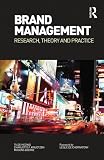Brand Management: Research, Theory and Practice
