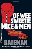 Of Wee Sweetie Mice and Men