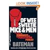Of Wee Sweetie Mice and Men