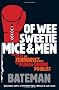 Of Wee Sweetie Mice and Men