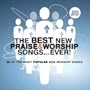 Best New Praise & Worship Songs Ever