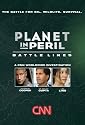 Planet in Peril: Battle Lines