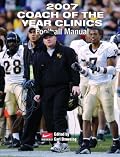2007 Coach of the Year Clinics Football Manual (Coach of the Year Clinics)