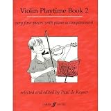 DeKeyser, Paul - Violin Playtime Book 2 - Violin and Piano - Faber Music Edition