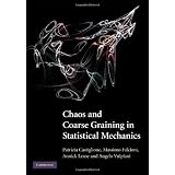 Chaos and Coarse Graining in Statistical Mechanicspar Patrizia Castiglione