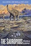 The Sauropods: Evolution and Paleobiology