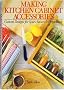 Making Kitchen Cabinet Accessories