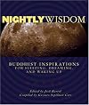 Nightly Wisdom: Buddhist Inspirations for Sleeping, Dreaming, and Waking Up