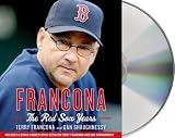 Francona: The Red Sox Years