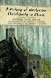 A History of Nestorian Christianity in China