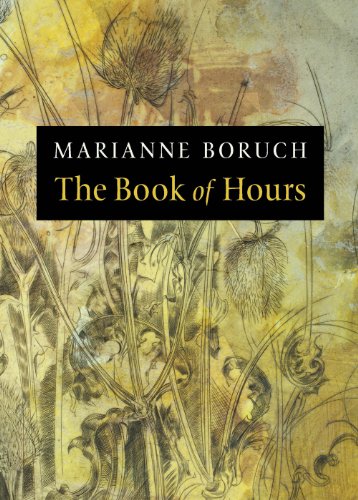 The Book of Hours (Kingsley Tufts Poetry Award)