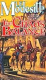 The Chaos Balance (Saga of Recluce)