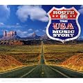 Route 66 : The Usa Music Story