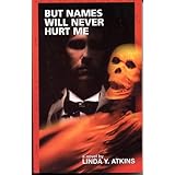 but names will never hurt me