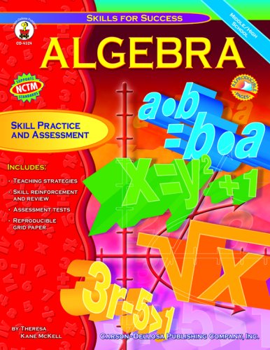 Algebra: Skill Practice and Assessment for Middle/High School (Skills for Success Series)