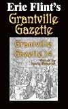 Grantville Gazette Volume 14