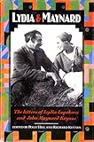 Lydia and Maynard : letters between Lydia Lopokova and John Maynard Keynes