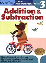 Grade 3 Addition & Subtraction (Kumon Math Workbooks)