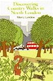 Discovering country walks in North London